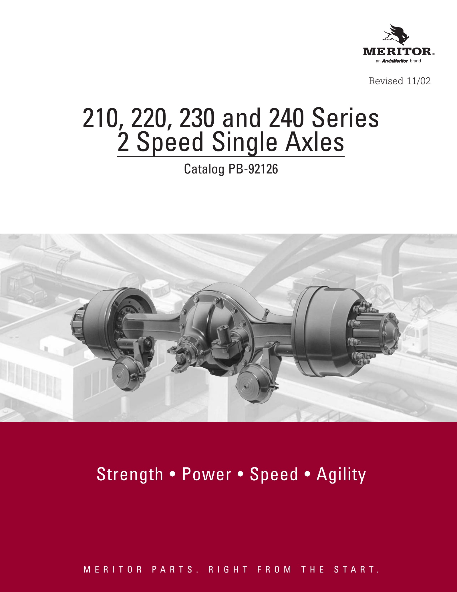 Meritor 210, 220, 230, and 240 Series 2-Speed Single Axle Catalog ...